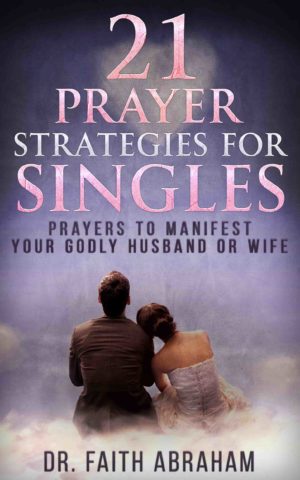 21 Prayer Strategies for Singles (E-book)